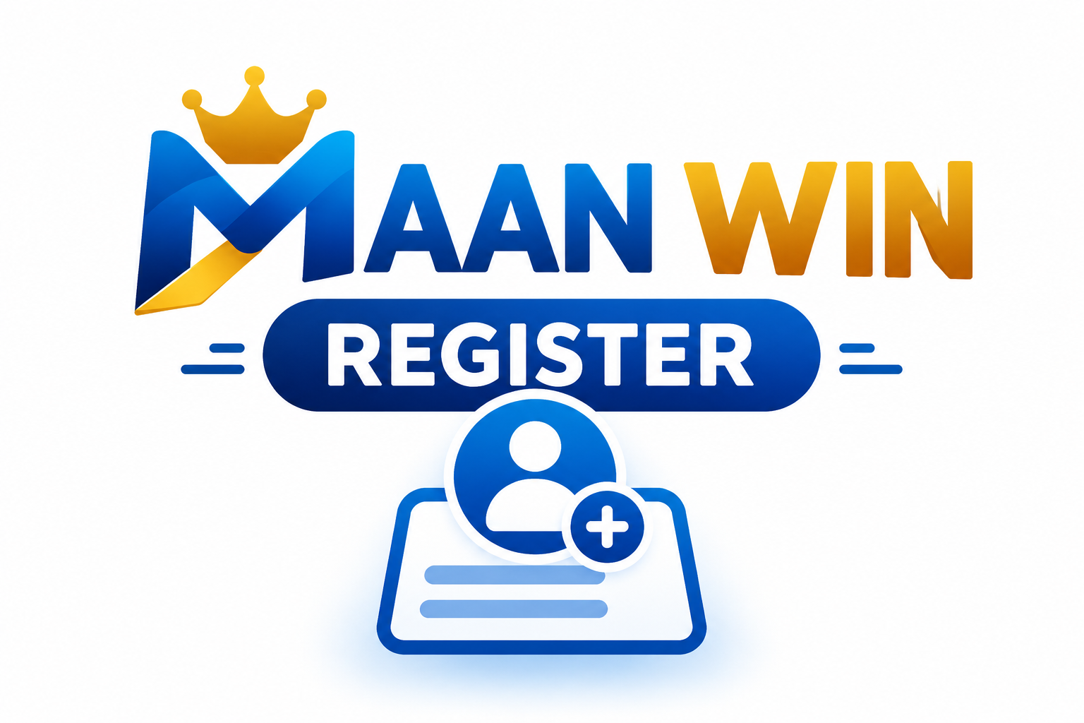 Maan Win Register – Easy Account Creation Guide
